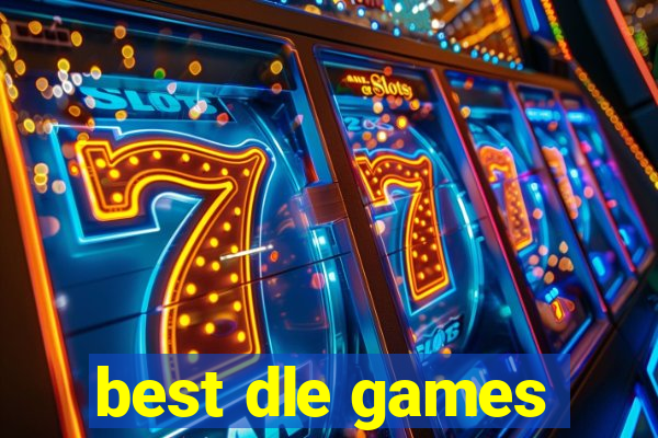 best dle games
